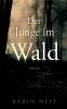 Der Junge im Wald