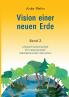 Vision einer neuen Erde