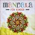 Mandala f��r Kinder - Mandala Ausmalen mit 37 tollen Mandala Vorlagen f��r Kinder - Mandala malen