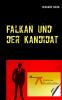 Falkan und der Kandidat