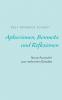 Aphorismen Bonmots und Reflexionen