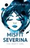 Misfit Severina