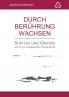 Durch Ber��hrung wachsen