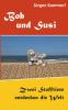 Bob und Susi