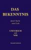 Das Bekenntnis