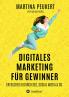 Digitales Marketing für Gewinner