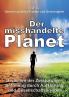 Der misshandelte Planet