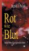 Rot wie Blut