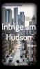 Intrige am Hudson