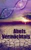 Abels Vermächtnis