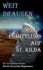 Weit draußen
