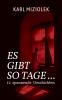Es gibt so Tage ...