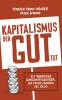 Kapitalismus der gut tut