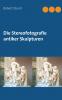Die Stereofotografie antiker Skulpturen