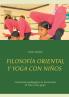 Filosofía oriental y yoga con niños