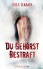 Du geh��rst bestraft