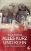 Alles kurz und klein