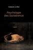Psychologie des Sozialismus