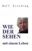 WIEDERSEHEN mit einem Leben