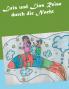 Luis und Lias Reise durch die Nacht