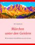 Märchen unter den Geislern