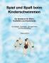 Spiel und Spaß beim Kinderschwimmen