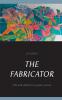 The Fabricator