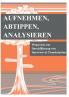 Aufnehmen Abtippen Analysieren