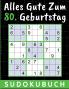 80 Geburtstag Geschenk | Alles Gute zum 80. Geburtstag - Sudoku