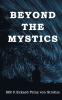 Beyond the Mystics