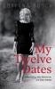 My Twelve Dates