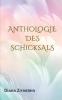Anthologie des Schicksals
