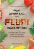 Gegen Corona & Co. mit der FLUPI-Power-Methode