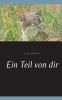 Ein Teil von dir