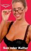 Sex oder Kultur