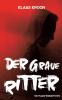 Der graue Ritter