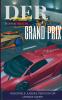 Der Grand Prix