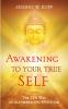 Awakening to Your True Self