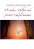 Miracles Siddhis and paranormal phenomena