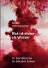 Blut ist dicker als Wasser