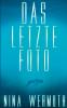 Das letzte Foto