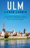 Ulm lieben lernen
