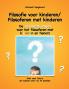 Filosofie voor kinderen / Filosoferen met kinderen