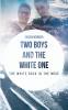 Two Boys and the White One