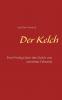 Der Kelch