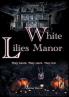 White Lilies Manor