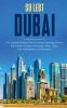 So lebt Dubai