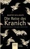 Die Reise des Kranich