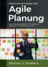 Erfolgsfaktoren für agile Planung