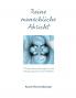 Reine menschliche Absicht